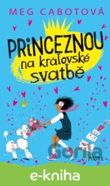 Princeznou na královské svatbě