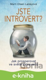 Jste introvert? - Jak prosperovat ve světě extravertů