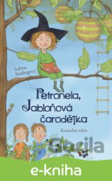 Petronela, jabloňová čarodějka 1: Kouzelný mlýn
