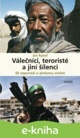 Válečníci, teroristé a jiní šílenci