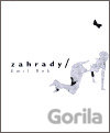 Zahrady