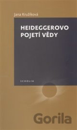 Heideggerovo pojetí vědy