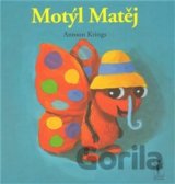 Motýl Matěj
