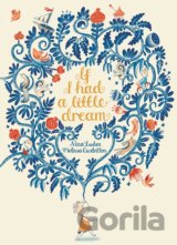 If I Had a Little Dream