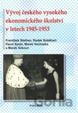 Vývoj českého vysokého ekonomického školství v letech 1945-1953