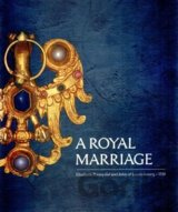 A Royal Marriage