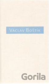 Václav Boštík, O něm a s ním
