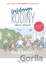 (Re)design rodiny pro 21. století
