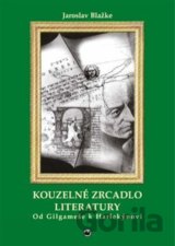 Kouzelné zrcadlo literatury I.