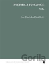 Kultura a totalita II.