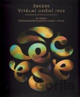 Secese – vitální umění 1900