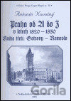 Praha od A do Z v letech 1820-1850. Kniha třetí: Ostrovy - Řemeslo