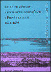 Exulanti z Prahy a severozápadních Čech v Pirně v letech 1621-1639