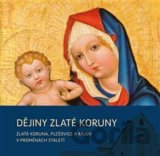 Dějiny Zlaté Koruny
