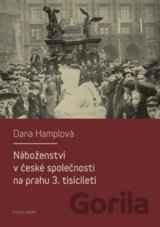Náboženství v české společnosti na prahu 3. tísiciletí
