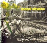 Jiří Sozanský – mezní situace