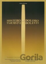 Mistero de doloro – Tajemství bolesti
