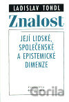 Znalost - její lidské, společenské a epistemické dimenze
