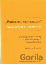 Podzemní univerzita pražských bohemistů.