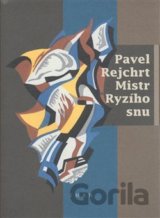 Mistr ryzího snu