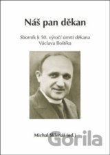 Náš pan děkan