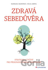 Zdravá sebedůvěra