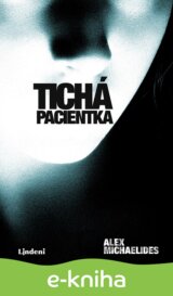 Tichá pacientka