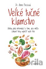 Veľké tučné klamstvo