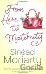 From Here to Maternity
