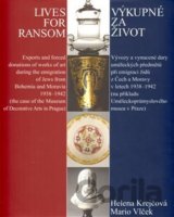 Výkupné za život / Lives for Ransom