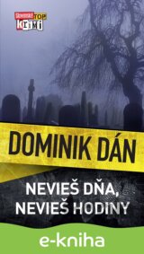 Nevieš dňa, nevieš hodiny
