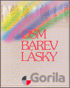 Osm barev lásky