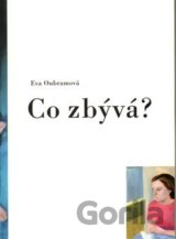 Co zbývá?