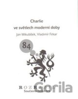 Charlie ve světlech moderní doby