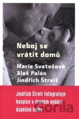 Neboj se vrátit domů