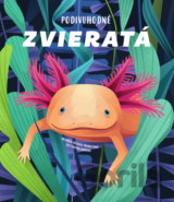 Podivuhodné zvieratá
