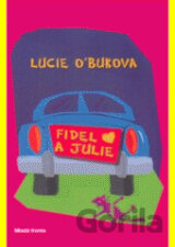 Fidel a Julie