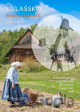 Valašsko - historie a kultura II.