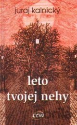 Leto tvojej nehy