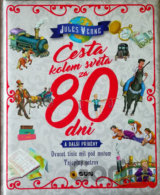 Cesta kolem světa za 80 dní a další příběhy