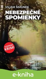 Nebezpečné spomienky