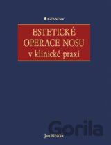 Estetické operace nosu v klinické praxi