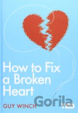 How to Fix a Broken Heart