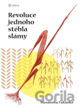 Revoluce jednoho stébla slámy