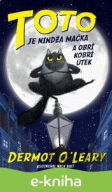 Toto je nindža mačka a obrí kobrí útek