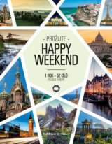 Prožijte Happy Weekend