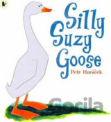Silly Suzy Goose