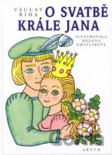 O svatbě krále Jana