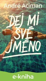 Dej mi své jméno