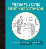 Everyone's a Critic